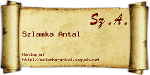 Szlamka Antal névjegykártya